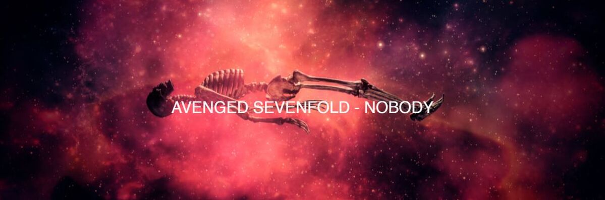AVENGED SEVENFOLD - NOBODY